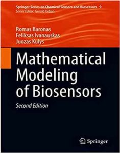 Download Mathematical Modeling of Biosensors 2nd Edition