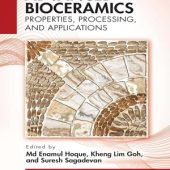 Download Advanced Bioceramics: Properties, Processing and Applications 2023