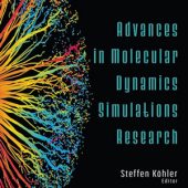 Download Advances in Molecular Dynamics Simulations Research
