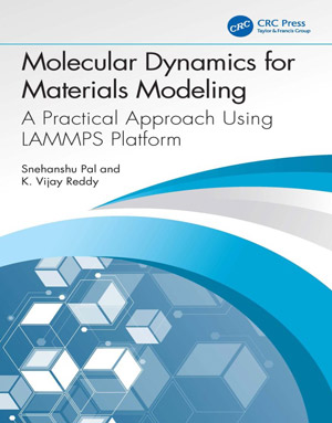 Download Molecular Dynamics for Materials Modeling: Using LAMMPS Platform