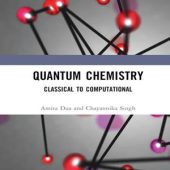 Download Quantum Chemistry: Classical to Computational 2024
