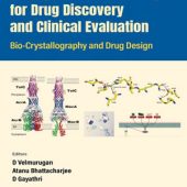 Download Therapeutic Protein Targets for Drug Discovery and Clinical Evaluation: Bio-crystallography And Drug Design