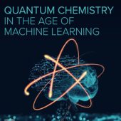 Download Quantum Chemistry in the Age of Machine Learning