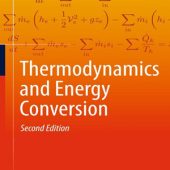 Download Thermodynamics and Energy Conversion Second Edition 2024