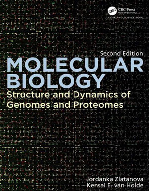 Download Molecular Biology: Structure and Dynamics of Genomes and Proteomes 2nd Edition
