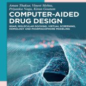 Download Computer-Aided Drug Design: QSAR, Molecular Docking, Virtual Screening 2024