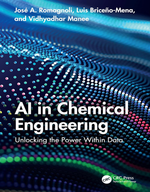 Download AI in Chemical Engineering: Unlocking the Power Within Data