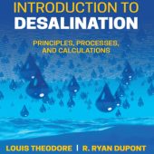 Download Introduction to Desalination: Principles, Processes, and Calculations