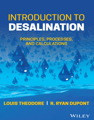Download Introduction to Desalination: Principles Processes and Calculations