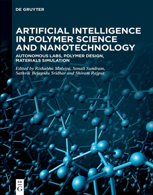 Download Artificial Intelligence in Polymer Science and Nanotechnology