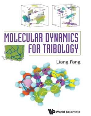 Download Molecular Dynamics for Tribology 2025