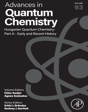 Download Hungarian Quantum Chemistry: Part A - Early and Recent History
