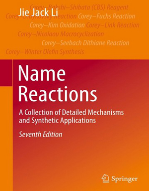 Download Name Reactions 7th Edition: A Collection of Detailed Mechanisms and Synthetic Applications