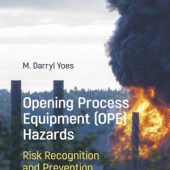 Download Opening Process Equipment (OPE) Hazards: Risk Recognition and Prevention 2026