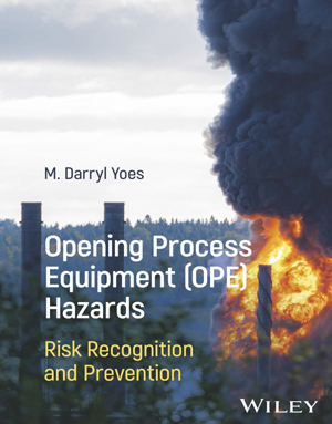 Download Opening Process Equipment (OPE) Hazards: Risk Recognition and Prevention