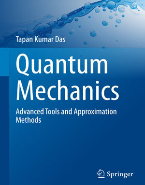 Download Quantum Mechanics: Advanced Tools and Approximation Methods