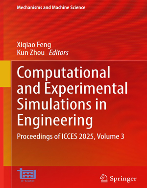 Computational Experimental Simulations Engineering: Proceedings ICCES 2025 Volume 3